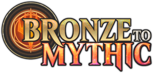 Bronze to Mythic